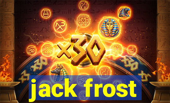 jack frost